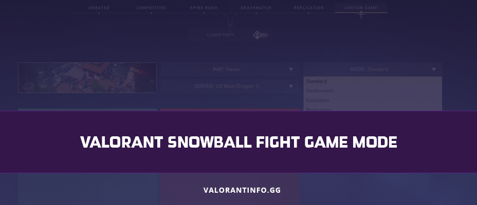 Valorant Snowball Fight Game Mode